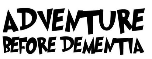 Adventure before dementia - before,