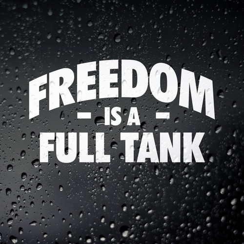 Freedom full tank - a, funny